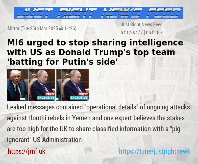 MI6 urged to stop sharing intelligence with US as Donald Trump’s top team ’batting for Putin’s side’