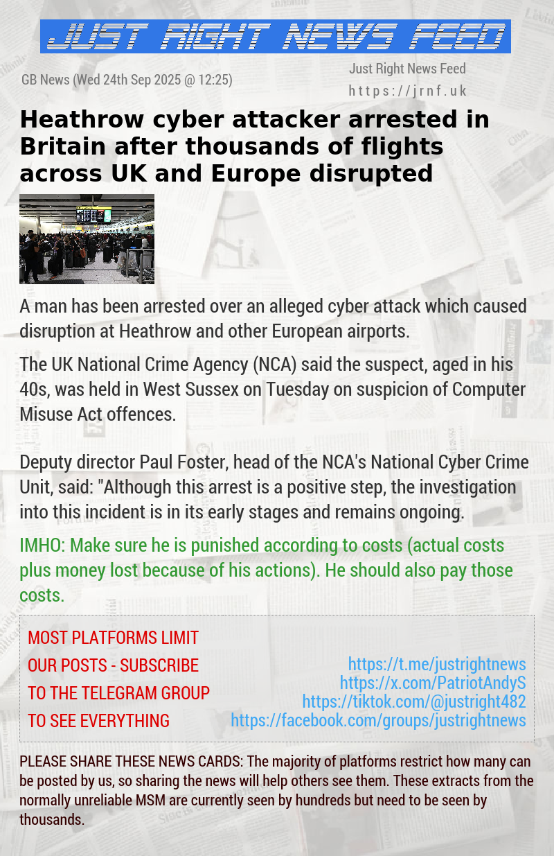 Heathrow cyber attacker arrested in Britain after thousands of flights across UK and Europe disrupted