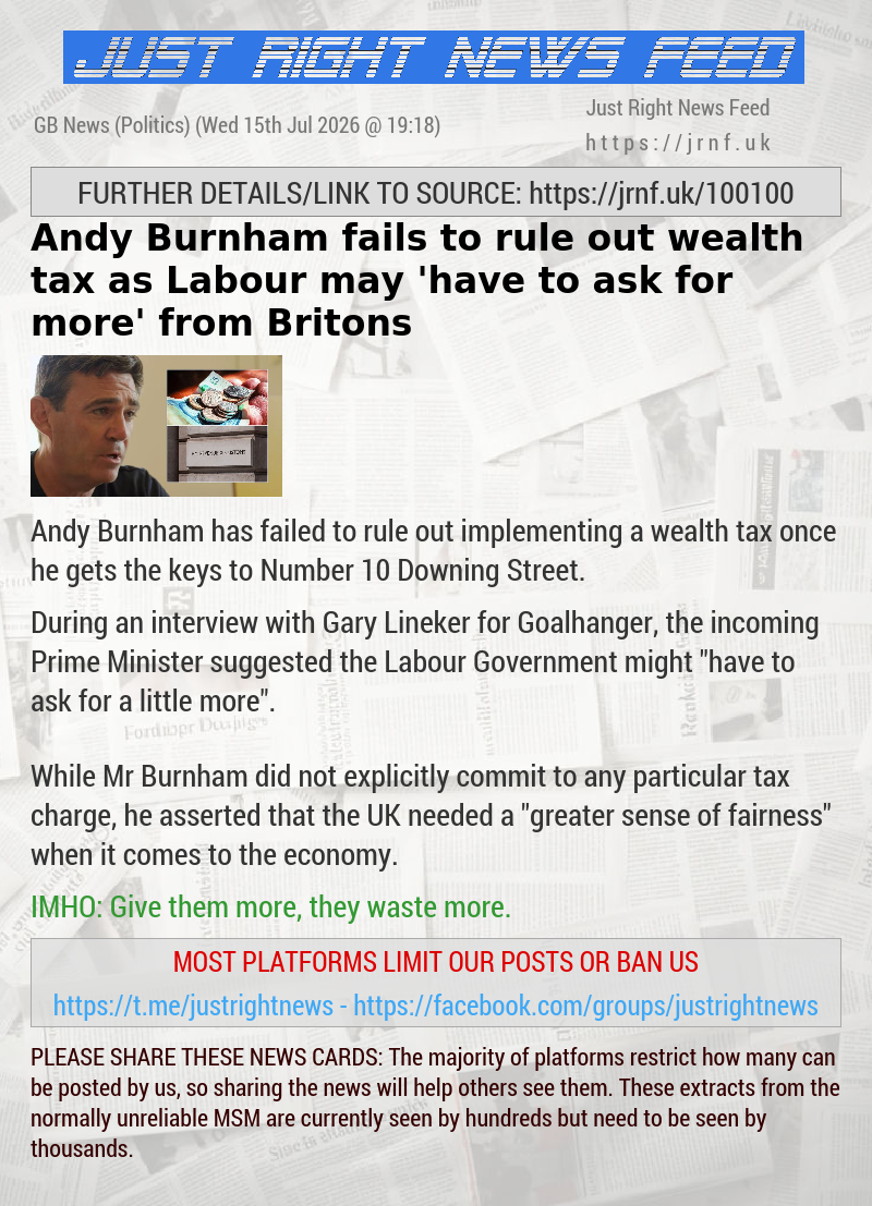 Andy Burnham fails to rule out wealth tax as Labour may ’have to ask for more’ from Britons