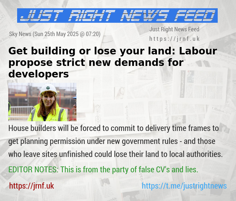 Get building or lose your land: Labour propose strict new demands for developers
