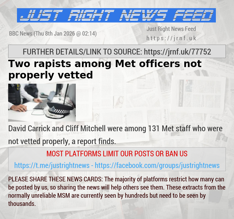 Two rapists among Met officers not properly vetted