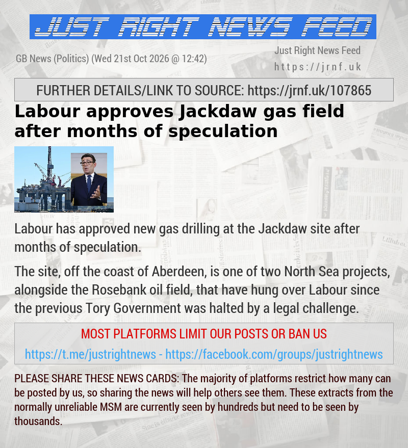 Labour approves Jackdaw gas field after months of speculation