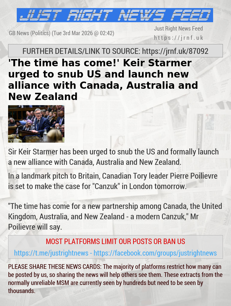 ’The time has come!’ Keir Starmer urged to snub US and launch new alliance with Canada, Australia and New Zealand