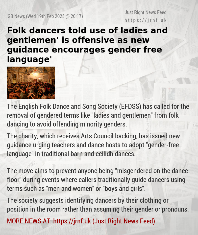 Folk dancers told use of ‘ladies and gentlemen’ is offensive as new guidance encourages ‘gender—free language’