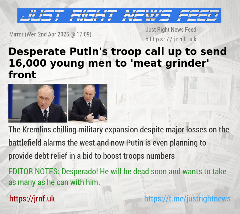 Desperate Putin’s troop call up to send 16,000 young men to ’meat grinder’ front