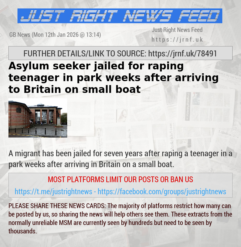 Asylum seeker jailed for raping teenager in park weeks after arriving to Britain on small boat