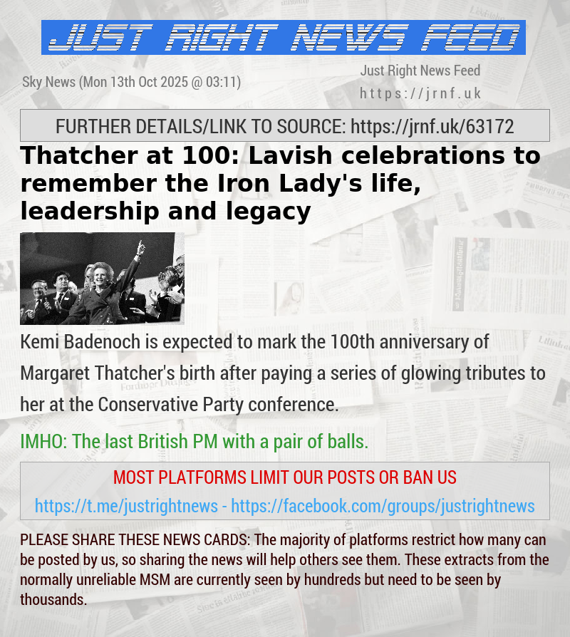 Thatcher at 100: Lavish celebrations to remember the Iron Lady’s life, leadership and legacy