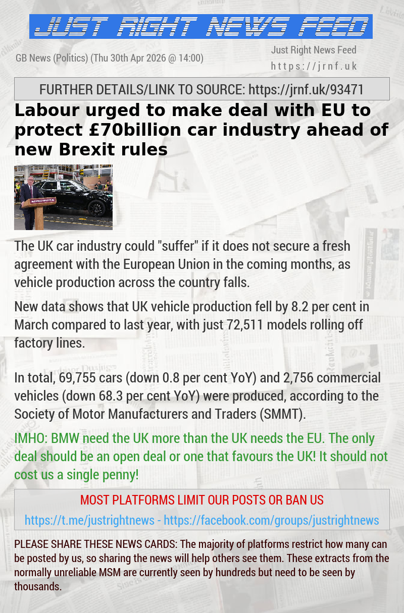Labour urged to make deal with EU to protect &pound;70billion car industry ahead of new Brexit rules