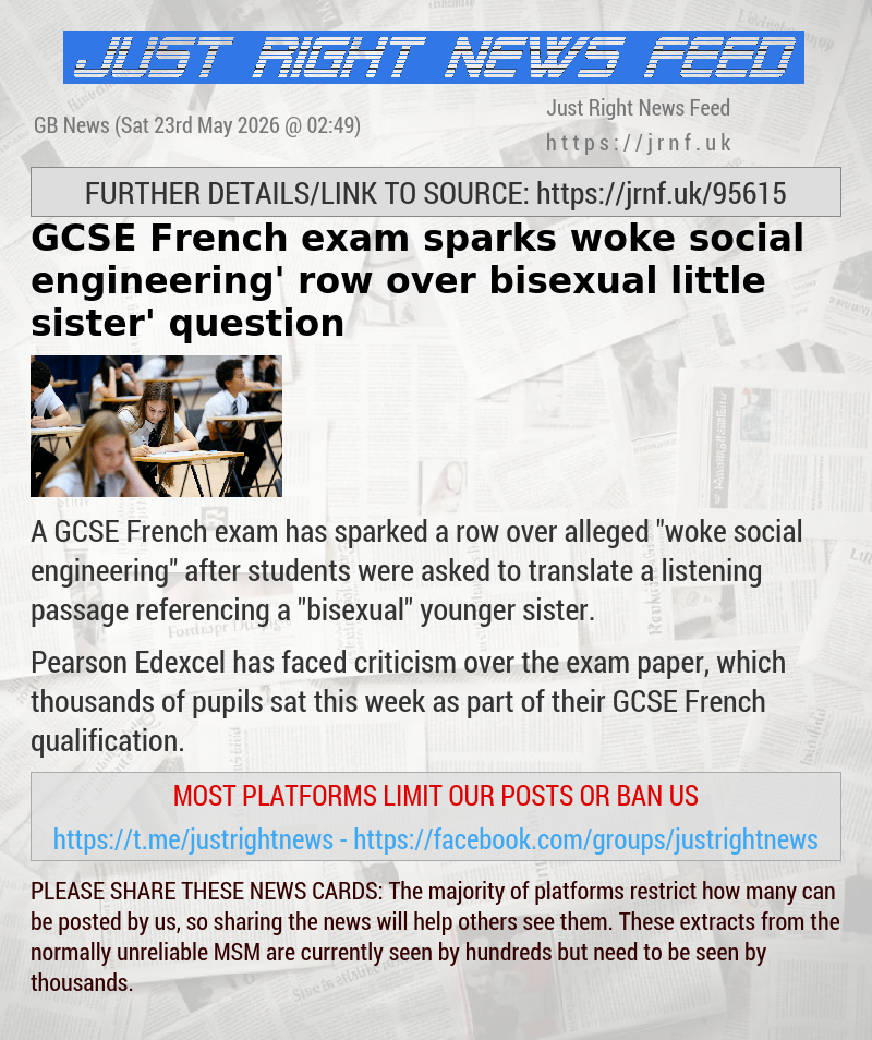 GCSE French exam sparks ‘woke social engineering’ row over ‘bisexual little sister’ question