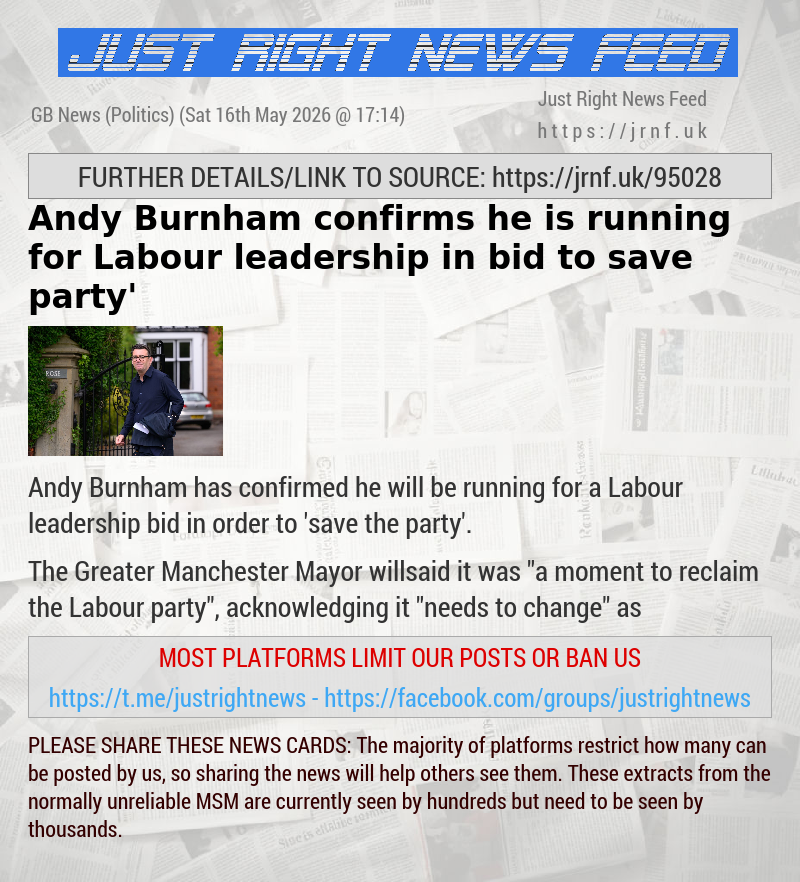 Andy Burnham confirms he is running for Labour leadership in bid to ‘save party’