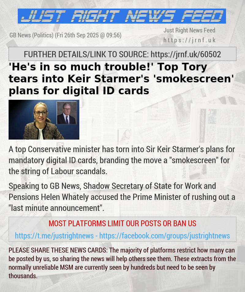 ’He’s in so much trouble!’ Top Tory tears into Keir Starmer’s ’smokescreen’ plans for digital ID cards