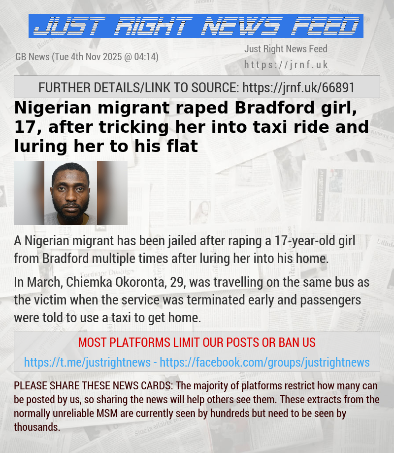 Nigerian migrant raped Bradford girl, 17, after tricking her into taxi ride and luring her to his flat