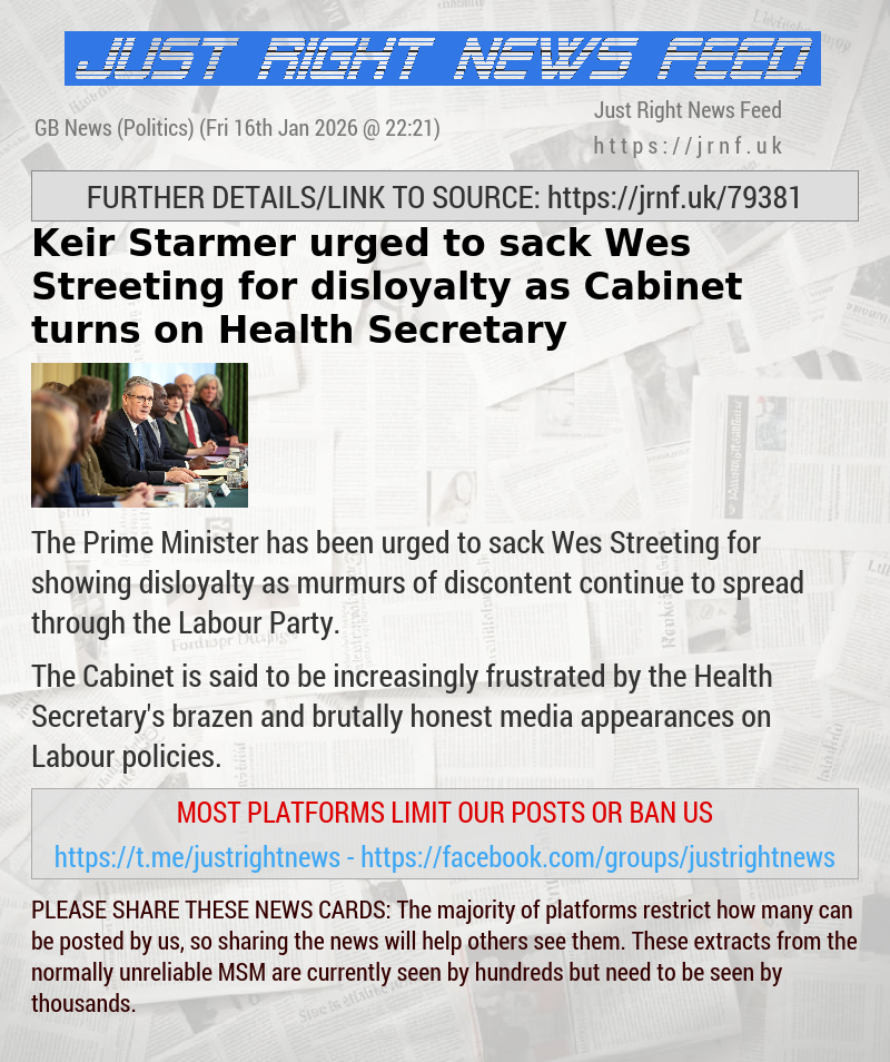 Keir Starmer urged to sack Wes Streeting for disloyalty as Cabinet turns on Health Secretary