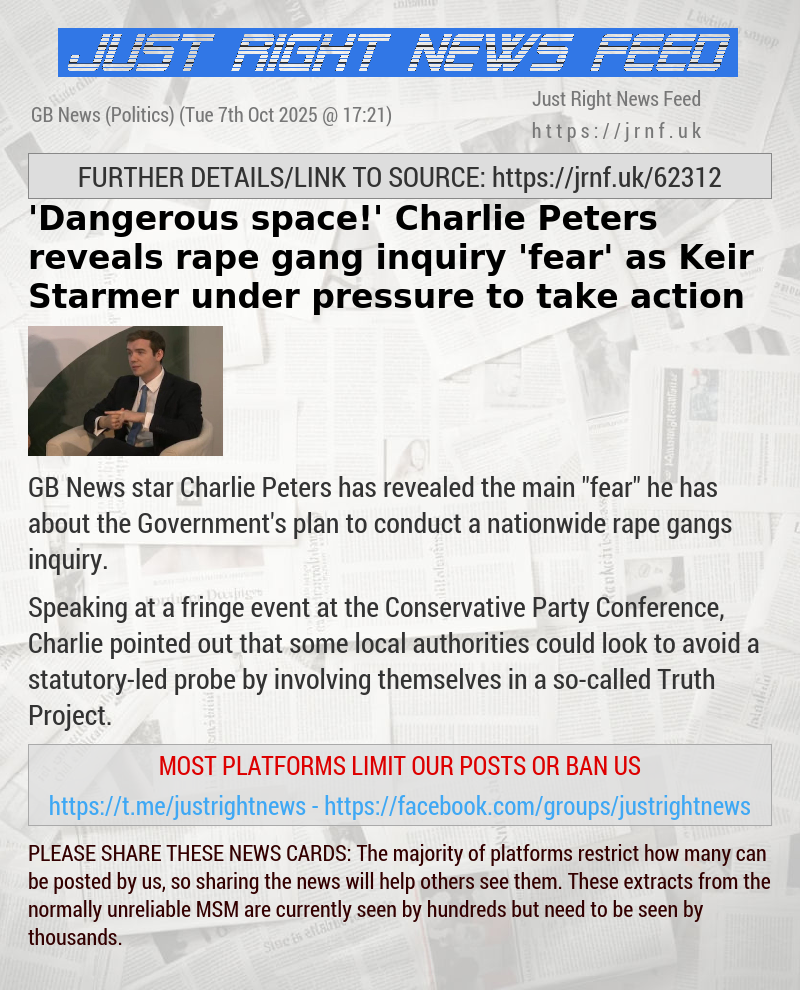 ’Dangerous space!’ Charlie Peters reveals rape gang inquiry ’fear’ as Keir Starmer under pressure to take action