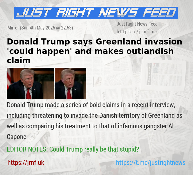 Donald Trump says Greenland invasion ’could happen’ and makes outlandish claim