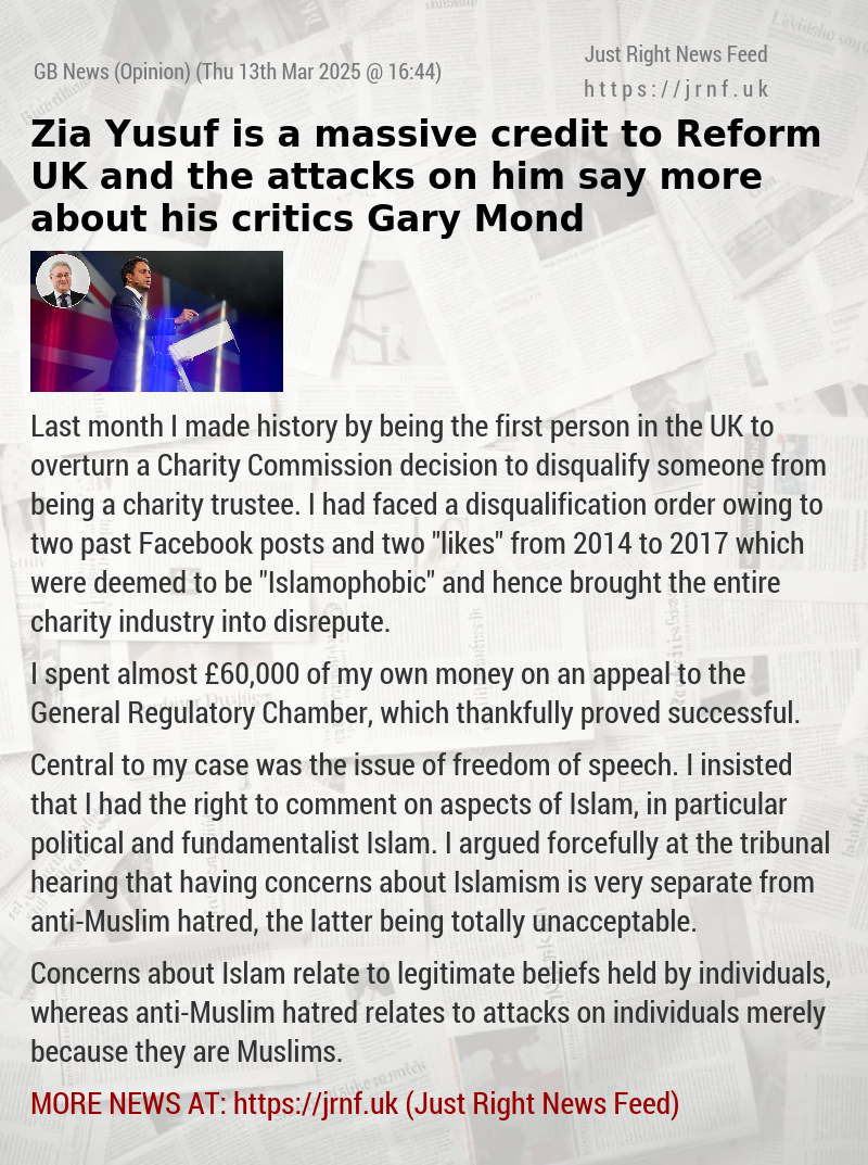 Zia Yusuf is a massive credit to Reform UK and the attacks on him say more about his critics — Gary Mond