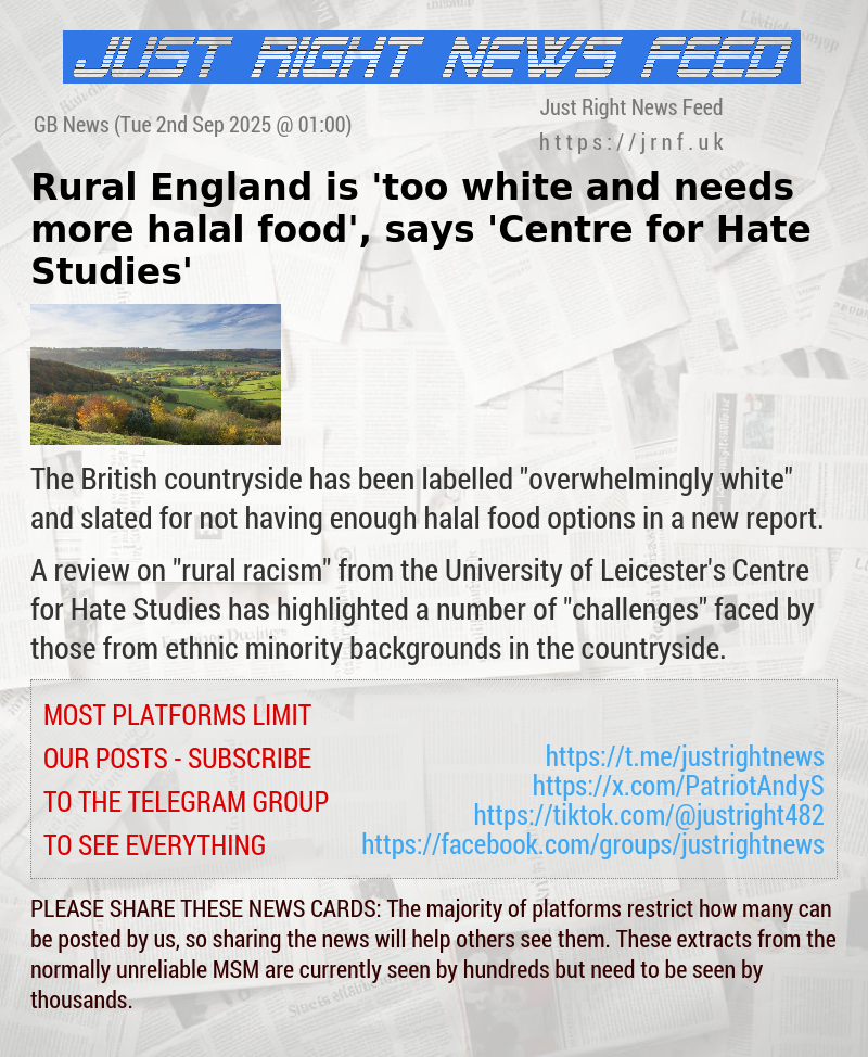 Rural England is ’too white and needs more halal food’, says ’Centre for Hate Studies’
