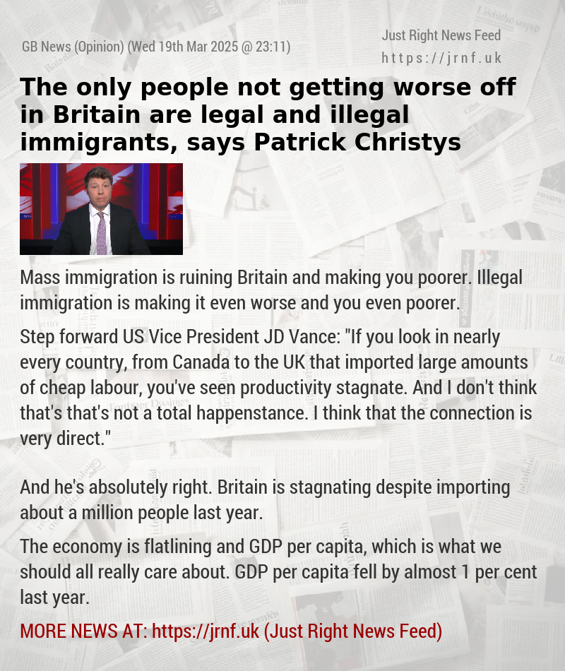 The only people not getting worse off in Britain are legal and illegal immigrants, says Patrick Christys