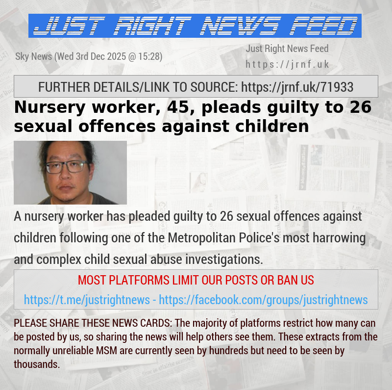 Nursery worker, 45, pleads guilty to 26 sexual offences against children