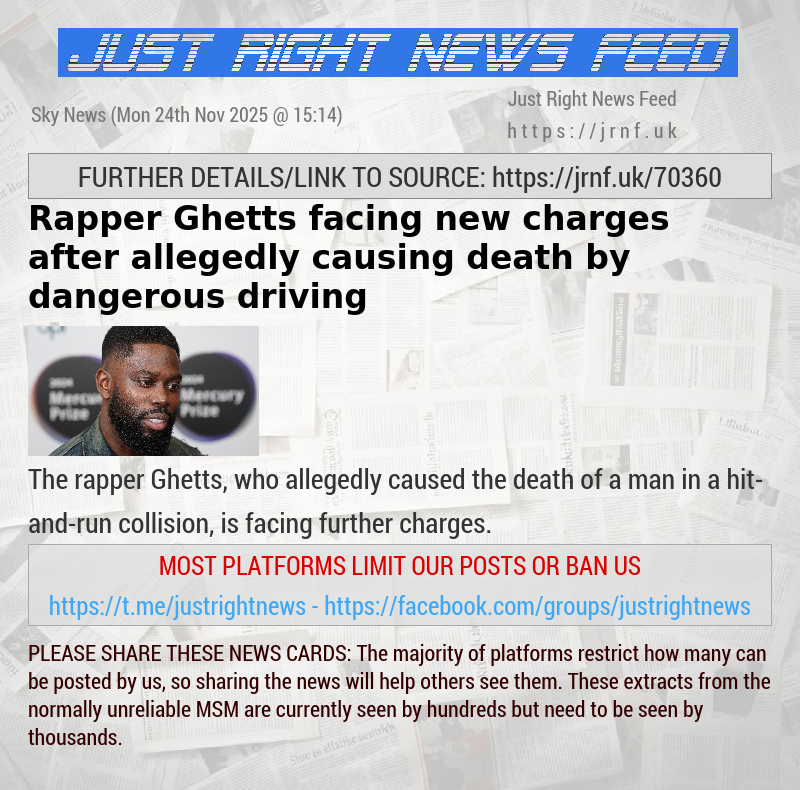 Rapper Ghetts facing new charges after allegedly causing death by dangerous driving