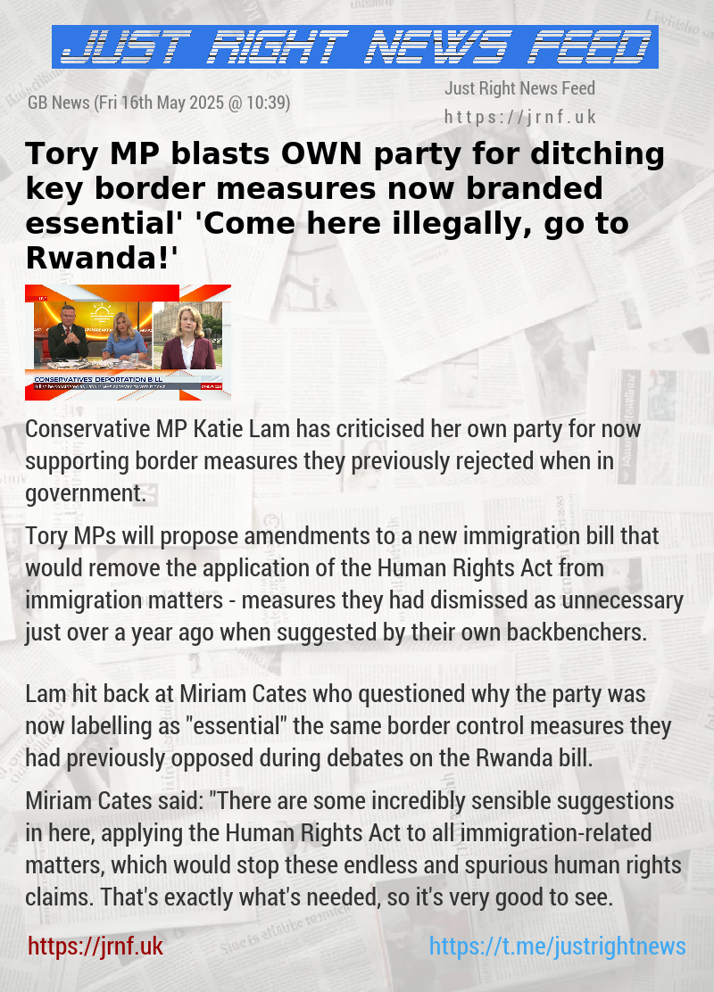 Tory MP blasts OWN party for ditching key border measures now branded ‘essential’ — ’Come here illegally, go to Rwanda!’