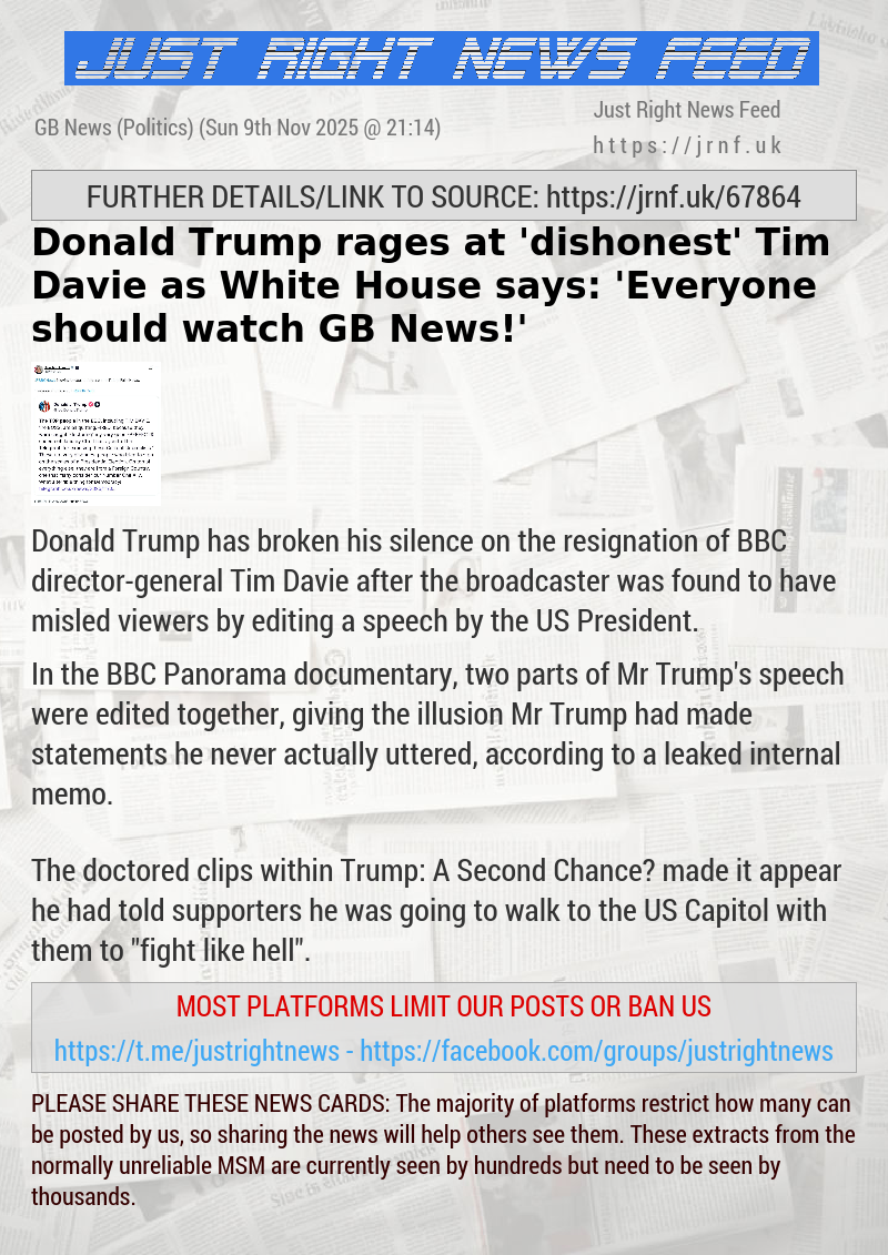 Donald Trump rages at ’dishonest’ Tim Davie as White House says: ’Everyone should watch GB News!’