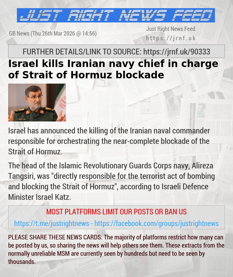 Israel kills Iranian navy chief in charge of Strait of Hormuz blockade