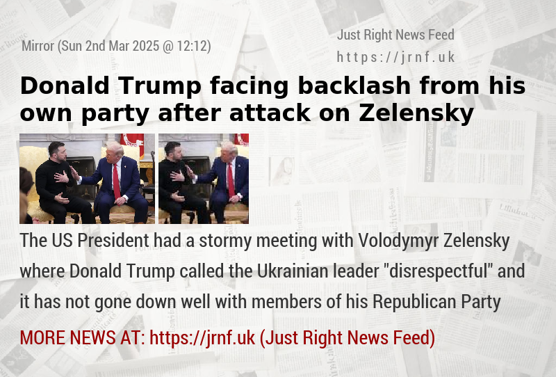 Donald Trump facing backlash from his own party after attack on Zelensky