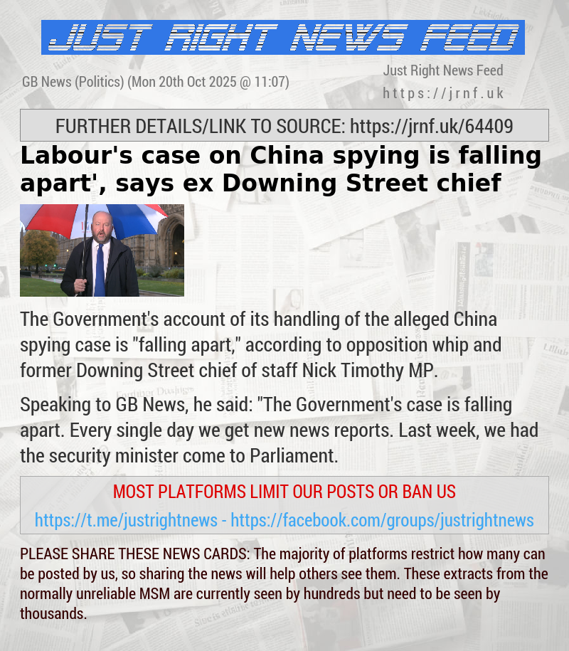 Labour’s case on China spying is ‘falling apart’, says ex—Downing Street chief