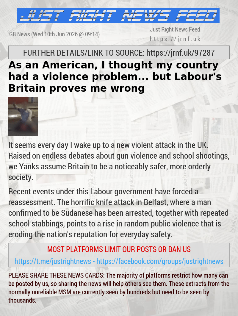 As an American, I thought my country had a violence problem... but Labour’s Britain proves me wrong