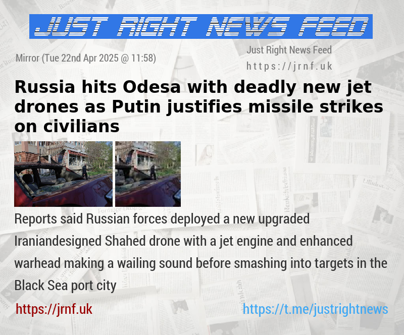 Russia hits Odesa with deadly new jet drones as Putin justifies missile strikes on civilians