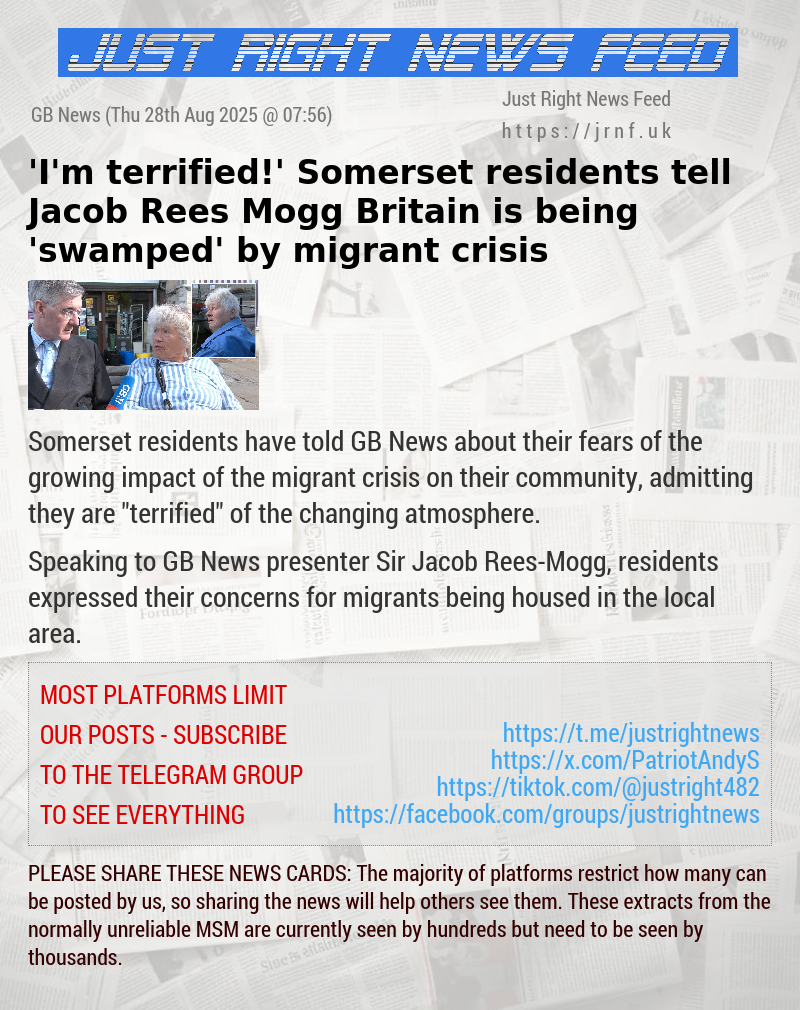 ’I’m terrified!’ Somerset residents tell Jacob Rees—Mogg Britain is being ’swamped’ by migrant crisis