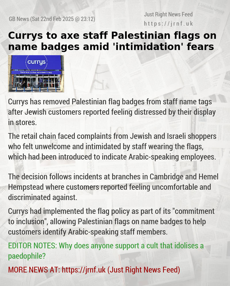 Currys to axe staff Palestinian flags on name badges amid ’intimidation’ fears