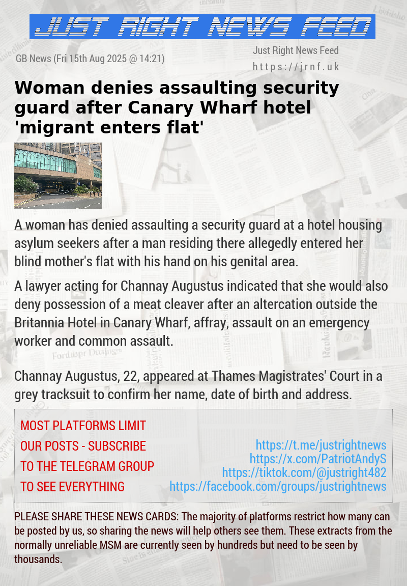 Woman denies assaulting security guard after Canary Wharf hotel ’migrant enters flat’