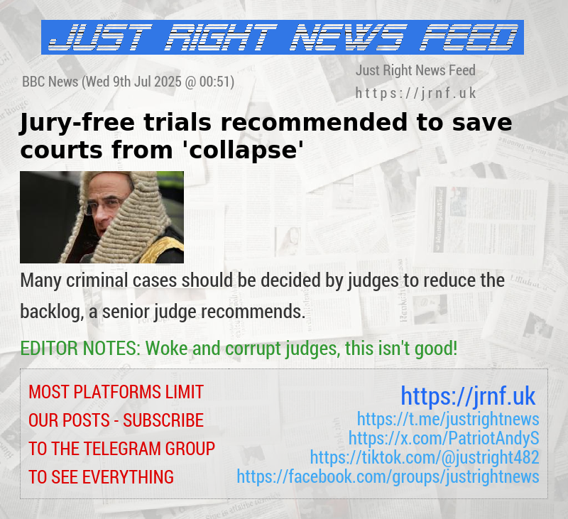 Jury—free trials recommended to save courts from ’collapse’