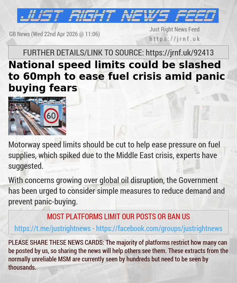 National speed limits could be slashed to 60mph to ease fuel crisis amid panic—buying fears