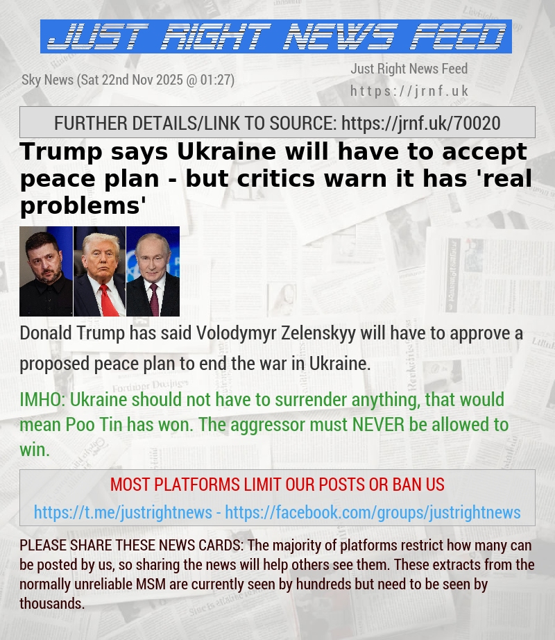 Trump says Ukraine will have to accept peace plan — but critics warn it has ’real problems’