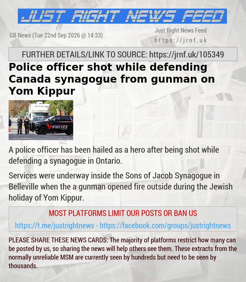 Police officer shot while defending Canada synagogue from gunman on Yom Kippur
