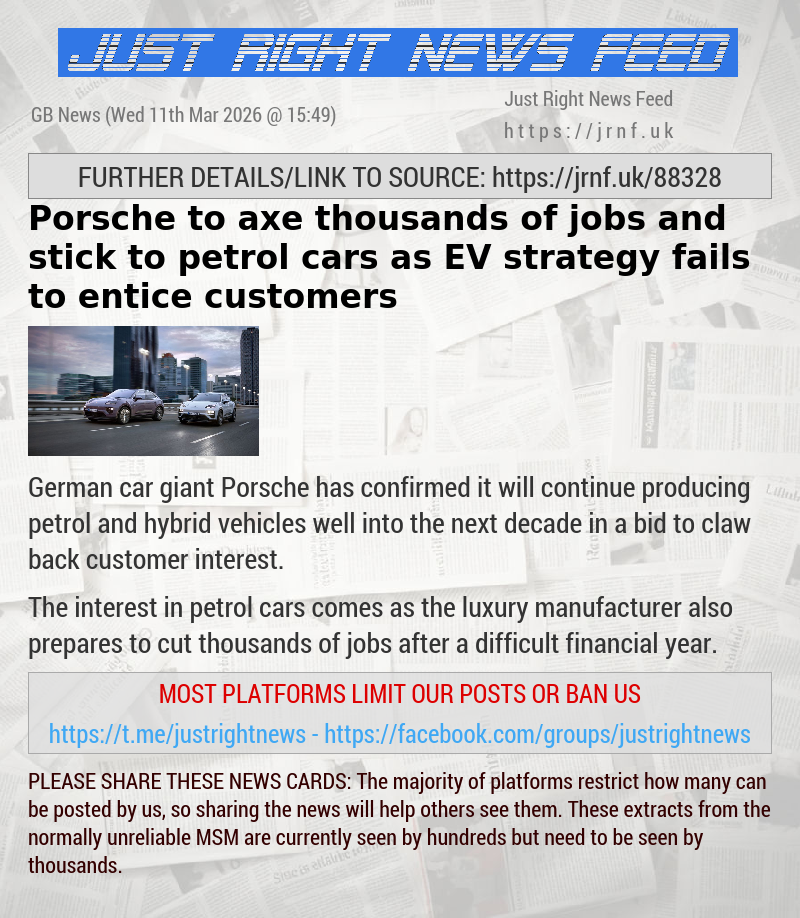 Porsche to axe thousands of jobs and stick to petrol cars as EV strategy fails to entice customers