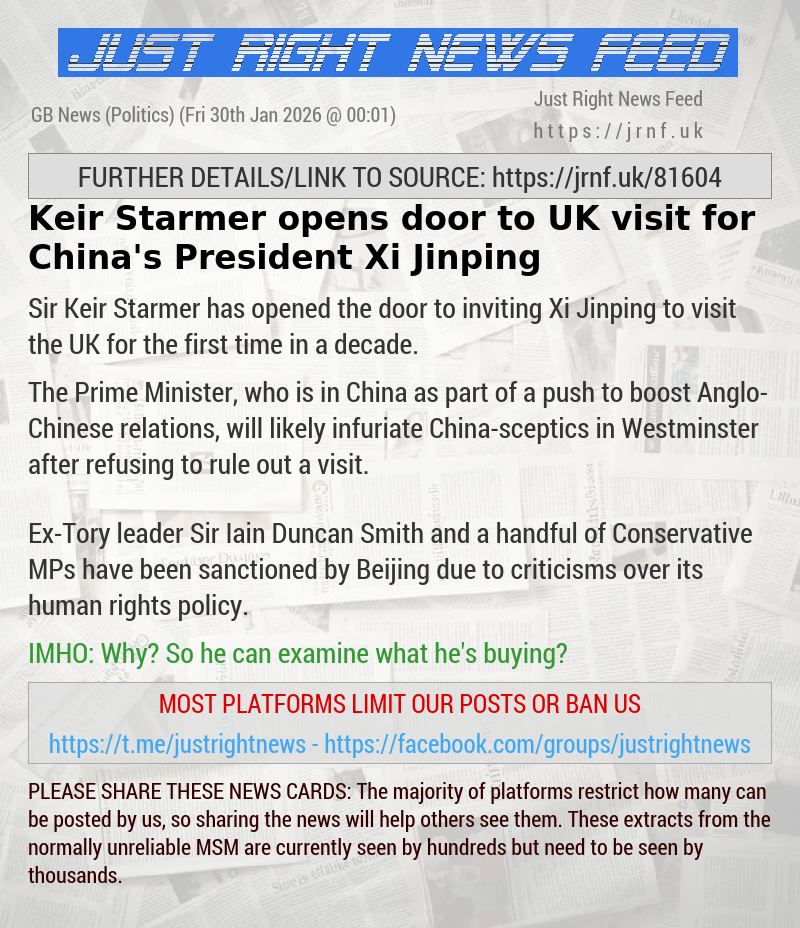 Keir Starmer opens door to UK visit for China’s President Xi Jinping