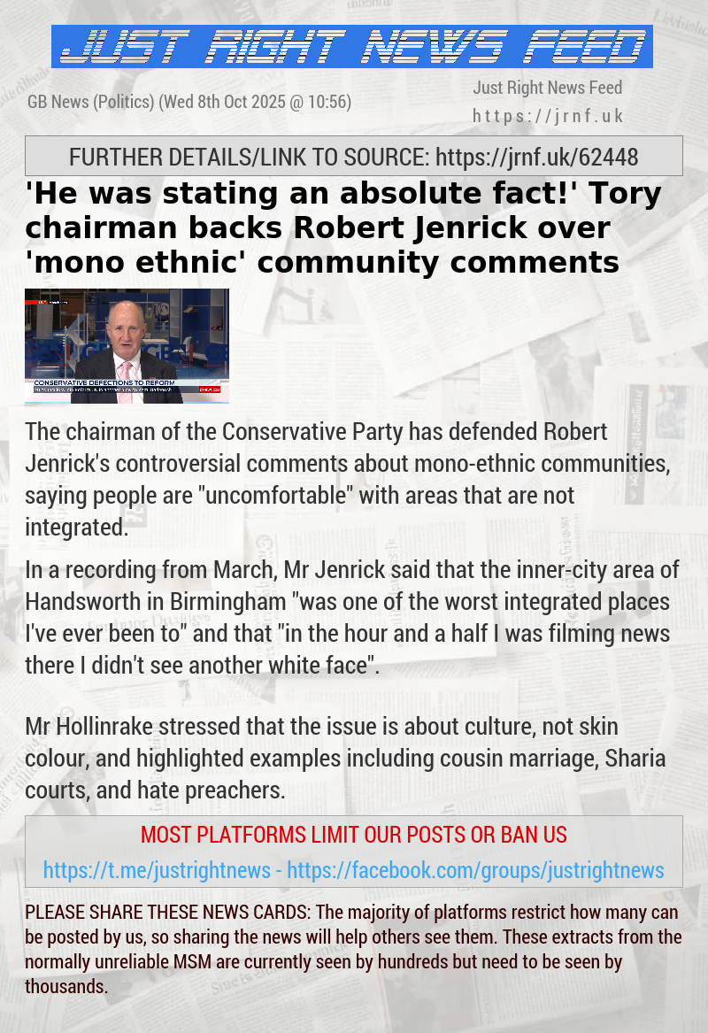 ’He was stating an absolute fact!’ Tory chairman backs Robert Jenrick over ’mono—ethnic’ community comments