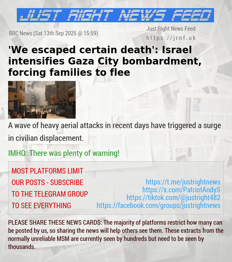 ’We escaped certain death’: Israel intensifies Gaza City bombardment, forcing families to flee