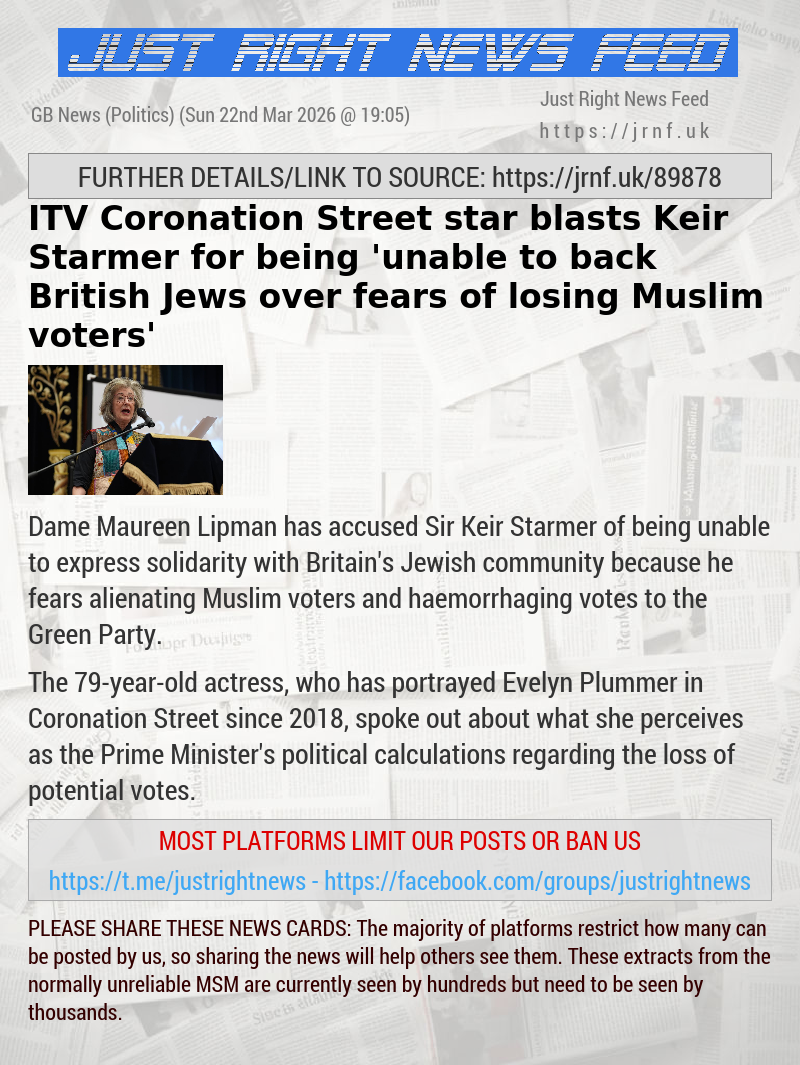 ITV Coronation Street star blasts Keir Starmer for being ’unable to back British Jews over fears of losing Muslim voters’