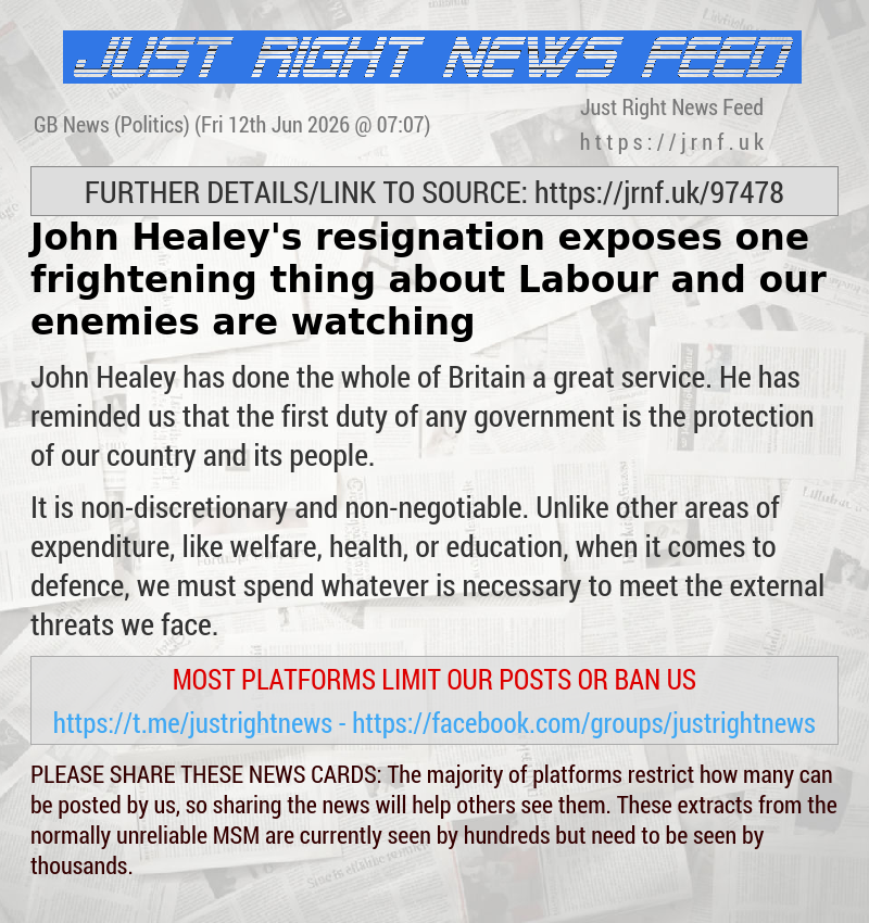 John Healey’s resignation exposes one frightening thing about Labour and our enemies are watching
