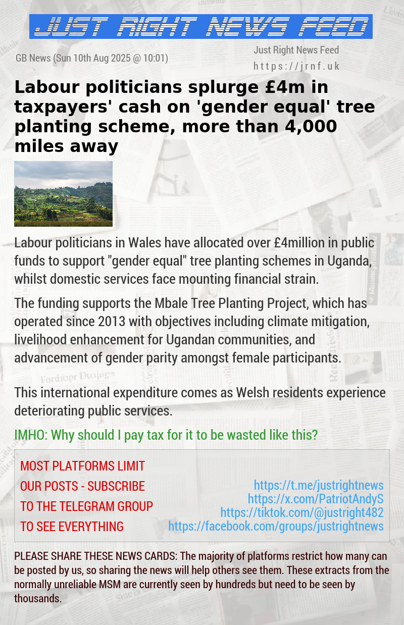 Labour politicians splurge &pound;4m in taxpayers’ cash on ’gender equal’ tree planting scheme, more than 4,000 miles away