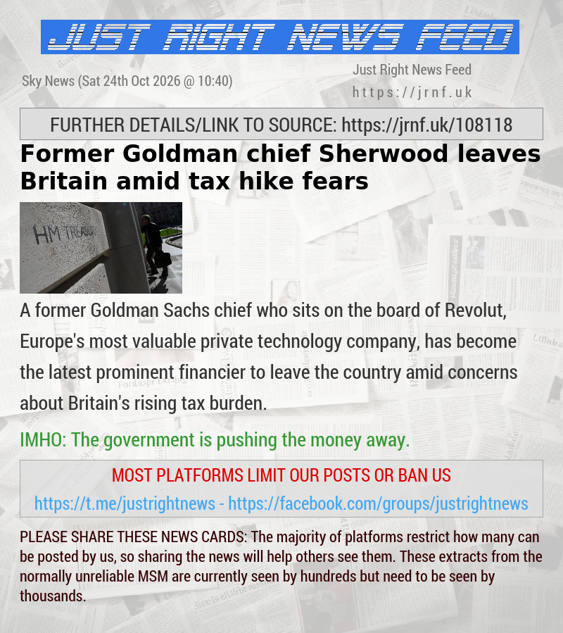 Former Goldman chief Sherwood leaves Britain amid tax hike fears