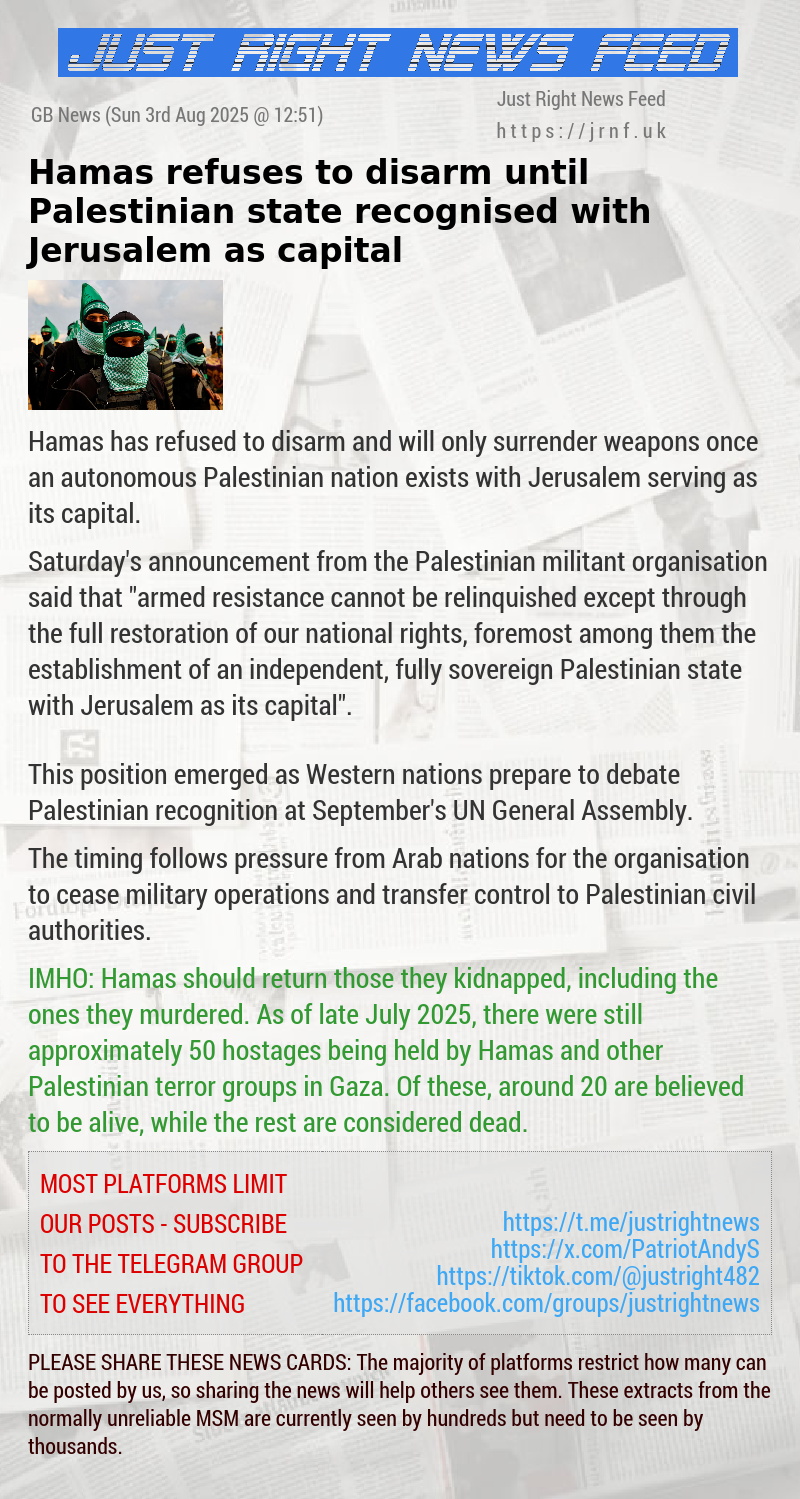 Hamas refuses to disarm until Palestinian state recognised with Jerusalem as capital