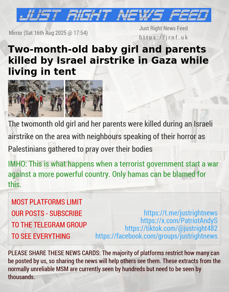 Two—month—old baby girl and parents killed by Israel airstrike in Gaza while living in tent