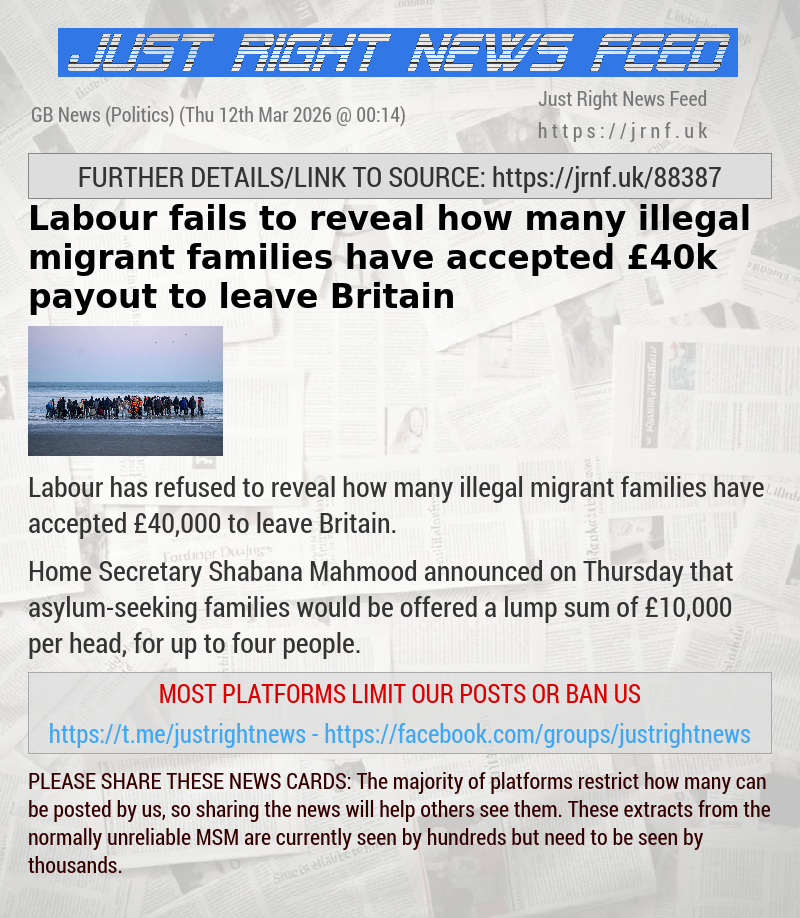 Labour fails to reveal how many illegal migrant families have accepted &pound;40k payout to leave Britain