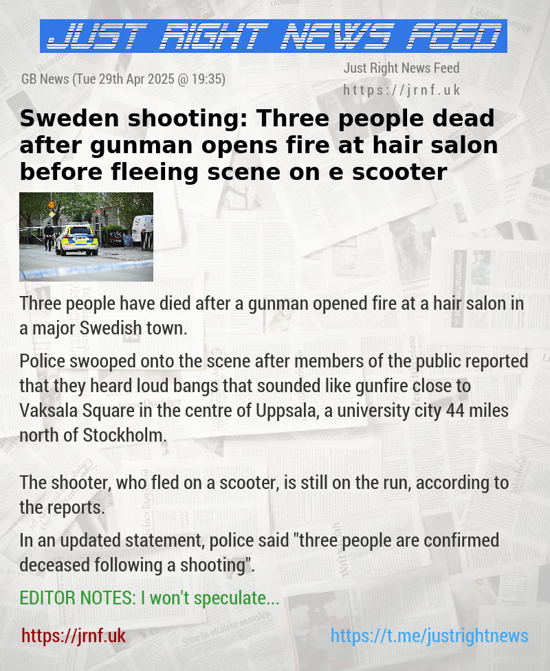 Sweden shooting: Three people dead after gunman opens fire at hair salon before fleeing scene on e—scooter
